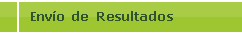 Env�o de Resultados