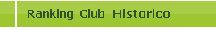 Temporada Anteriores del Ranking del Club