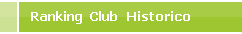 Temporada Anteriores del Ranking del Club